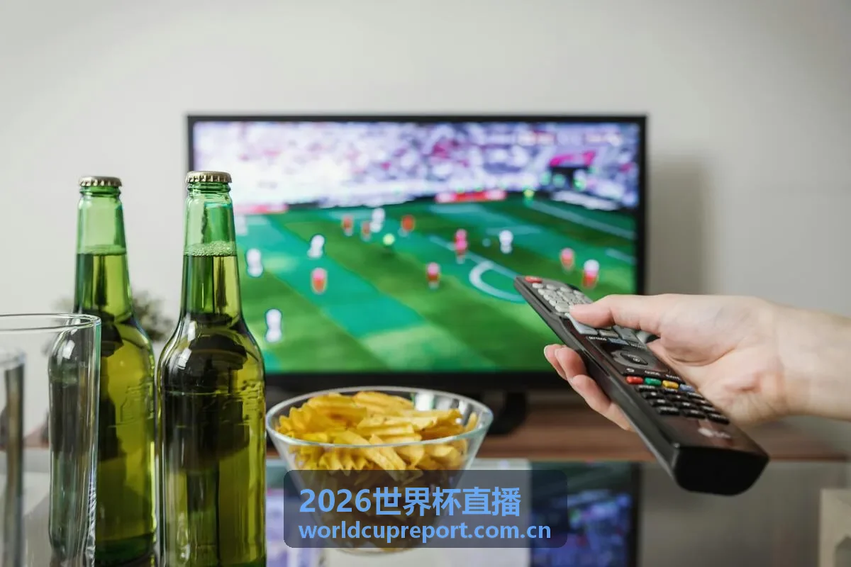 2026世界杯直播 - 揭幕战焦点对决